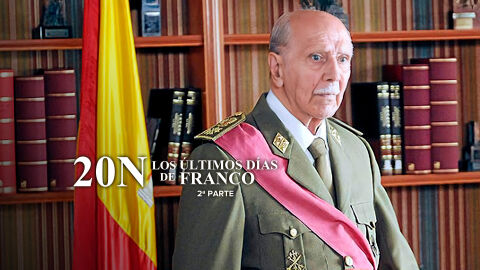 20-N: Los últimos días de Franco (Parte 2) | Viernes 21 de noviembre 20-N: Los últimos días de Franco (Parte 2) | Viernes 21 de noviembre