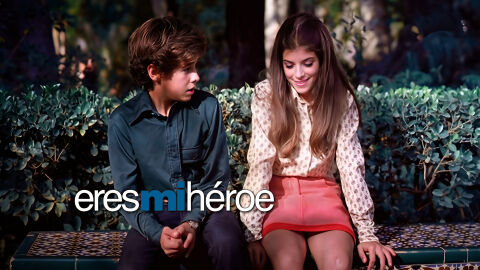 Eres mi héroe| Viernes 26 de junio Eres mi héroe| Viernes 26 de junio